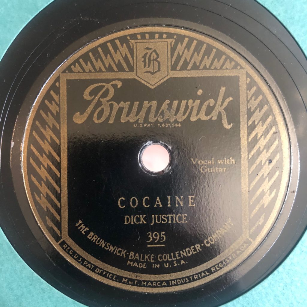 DICK JUSTICE COCAINE BRUNSWICK 395 COUNTRY 78 RPM